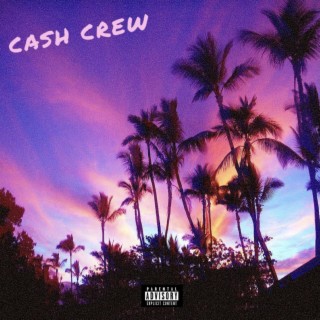 Cash Crew