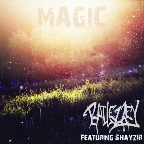 Magic ft. ShayzIR | Boomplay Music