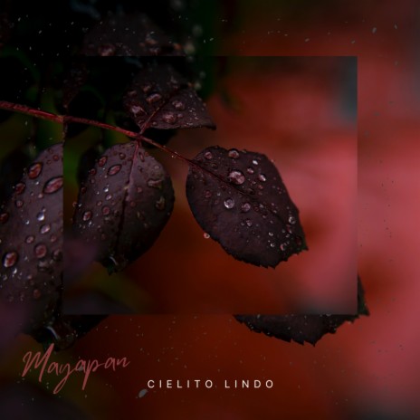 Cielito Lindo | Boomplay Music