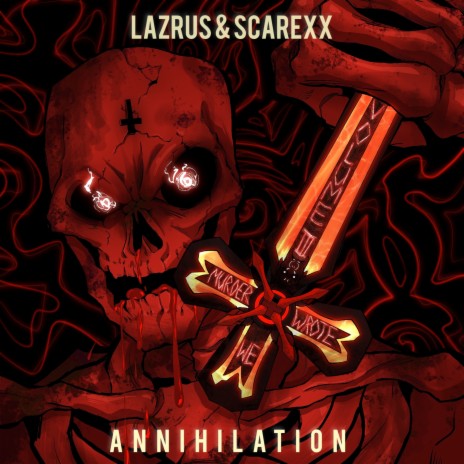 ANNIHILATION ft. Scarexx | Boomplay Music