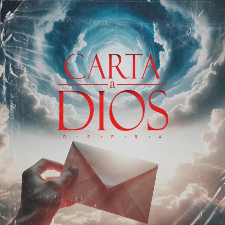 Carta a Dios | Boomplay Music