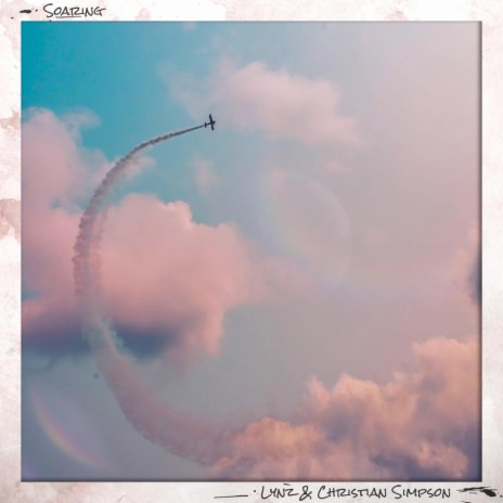 Soaring ft. Christian Simpson | Boomplay Music
