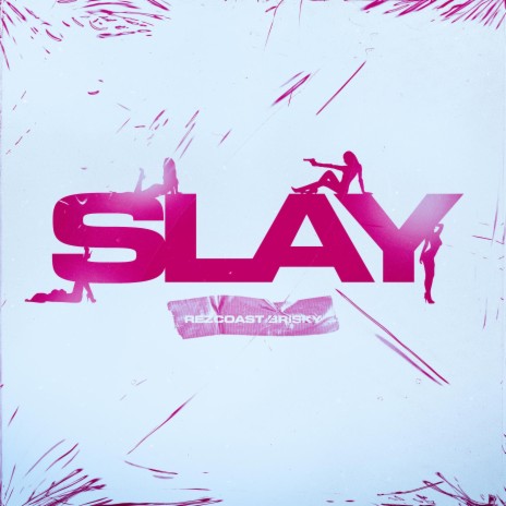 SLAY (Radio Edit) | Boomplay Music
