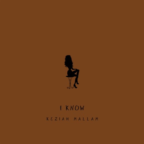 I Know | Boomplay Music