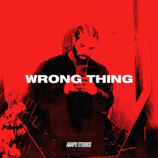 Wrong Thing