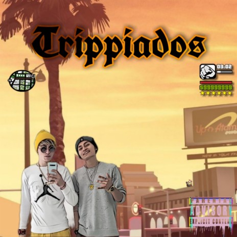 Trippiados ft. Chikano Jcr | Boomplay Music