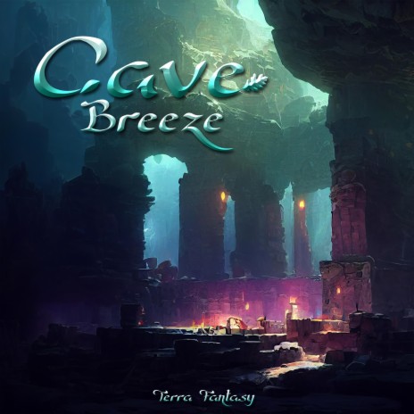Cave Breeze | Boomplay Music