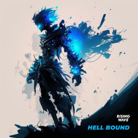 Hell Bound | Boomplay Music