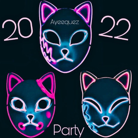 2022 Party | Boomplay Music