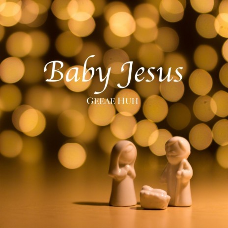 Baby Jesus | Boomplay Music