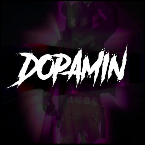 DOPAMIN | Boomplay Music