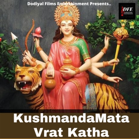 Kushmanda Mata Vrat Katha | Boomplay Music