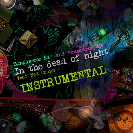 In The Dead Of Night (Instrumental) ft. Pensacola Mist & Max Cruise | Boomplay Music
