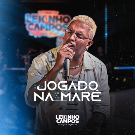 Jogado na Maré | Boomplay Music