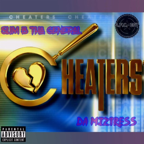 Cheaters ft. Da Miztress | Boomplay Music