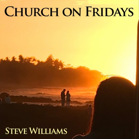 Church on Fridays | Boomplay Music