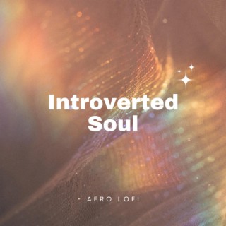 Introverted Soul