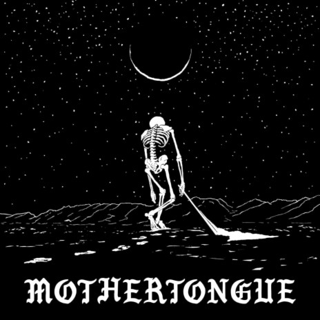 Mothertongue | Boomplay Music