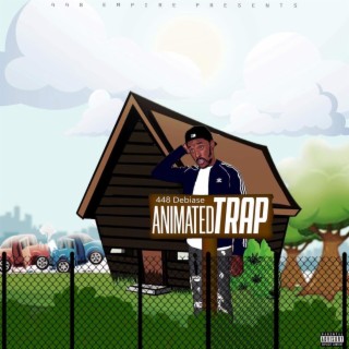 Animated Trap