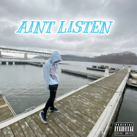 Ain't Listen