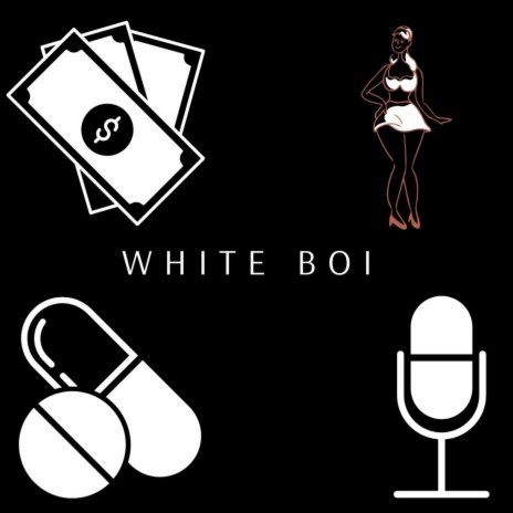 White Boi | Boomplay Music