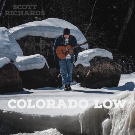 Colorado Low (Acoustic Version) | Boomplay Music