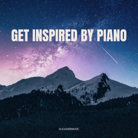 Get Inspired By Piano | Boomplay Music