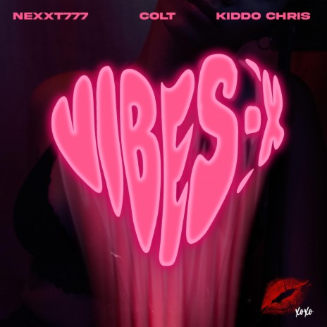 Vibes-x (feat. Colt & Kiddo Chris) | Boomplay Music