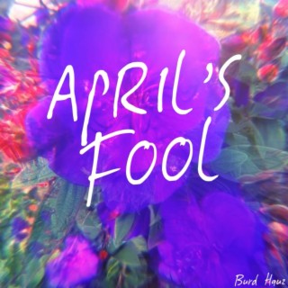 April's Fool lyrics | Boomplay Music