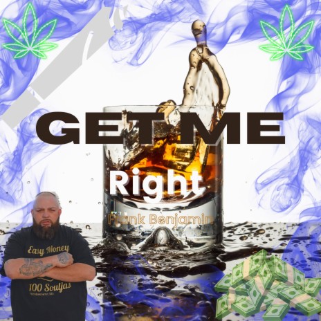 Get Me Right | Boomplay Music