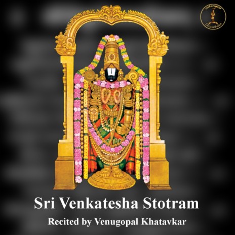 Sri Venkatesha Stotram | Boomplay Music