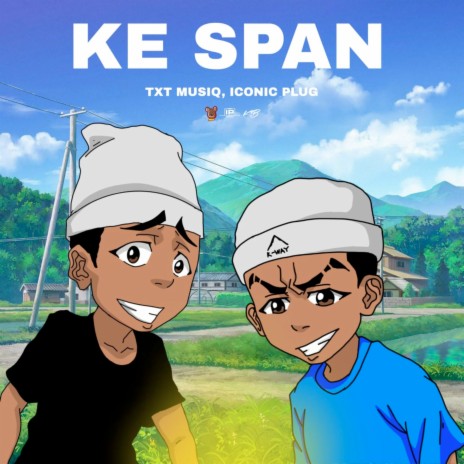 Ke Span ft. Iconic Plug | Boomplay Music