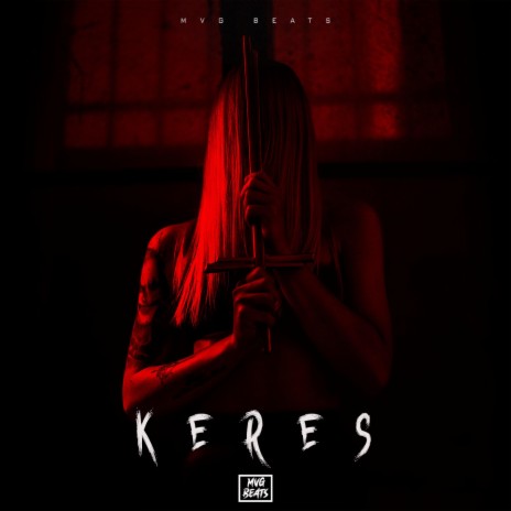 Keres | Boomplay Music