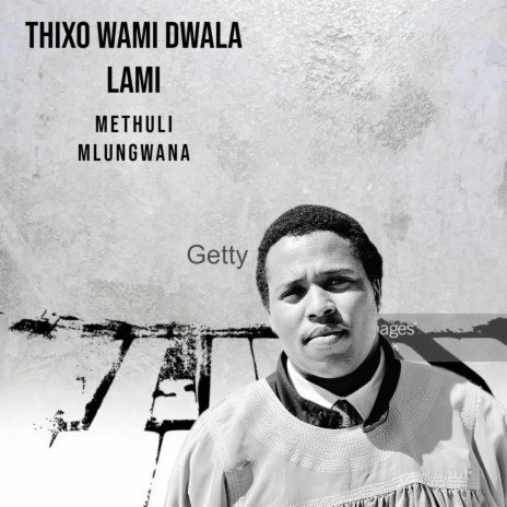 Thixo wami dwala lami (233) | Boomplay Music