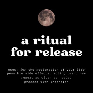 a ritual for release