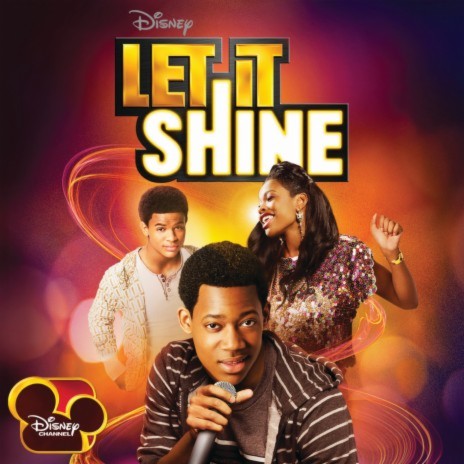 Let It Shine ft. Tyler James Williams | Boomplay Music