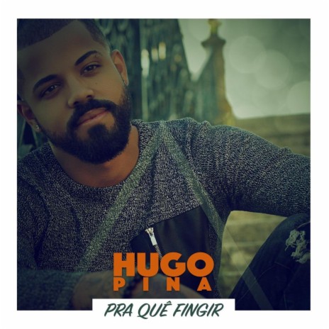 Pra Quê Fingir | Boomplay Music