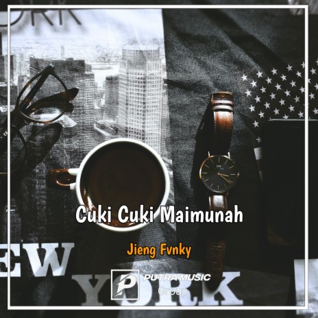 Cuki Cuki Maimunah | Boomplay Music