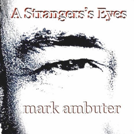 A Strangers Eyes | Boomplay Music