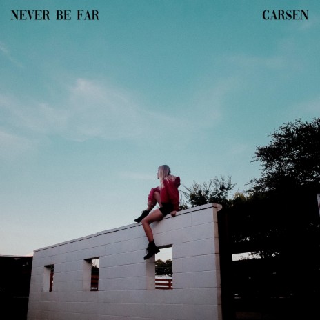 Never Be Far | Boomplay Music