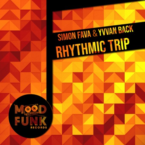 Rhythmic Trip (Radio Edit) ft. Yvvan Back | Boomplay Music