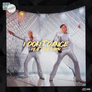 I don't dance