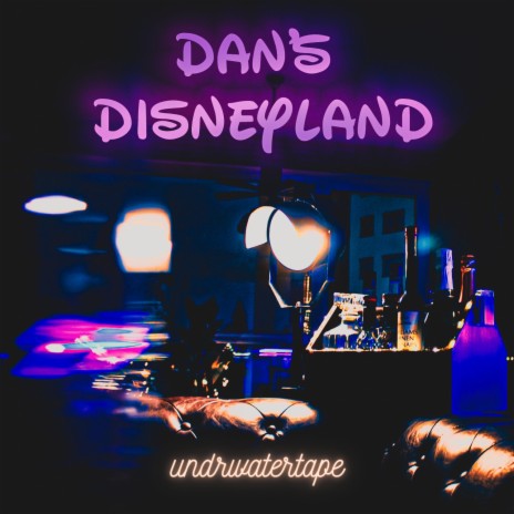 Dan's Disneyland