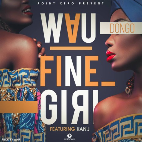 Fine Girl ft. Kan'J | Boomplay Music