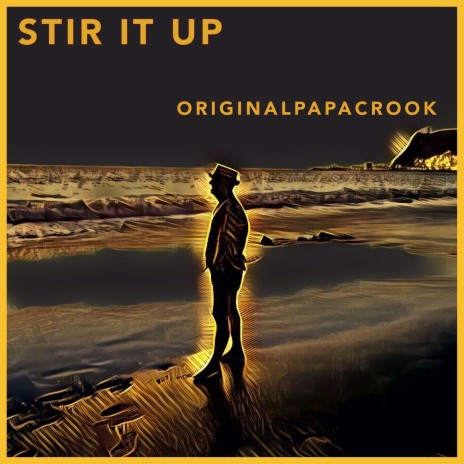 Stir It Up | Boomplay Music