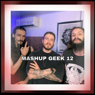 MASHUPGEEK12