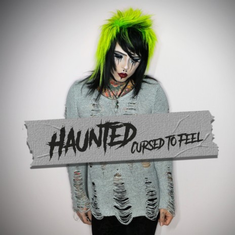 Haunted (Cursed to Feel) | Boomplay Music