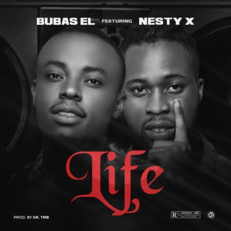 Life (feat. Nesty X) | Boomplay Music