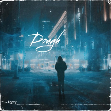 Dough | Boomplay Music