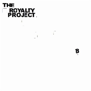 The Royalty Project